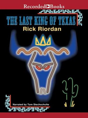 The Last King of Texas - Audiobook